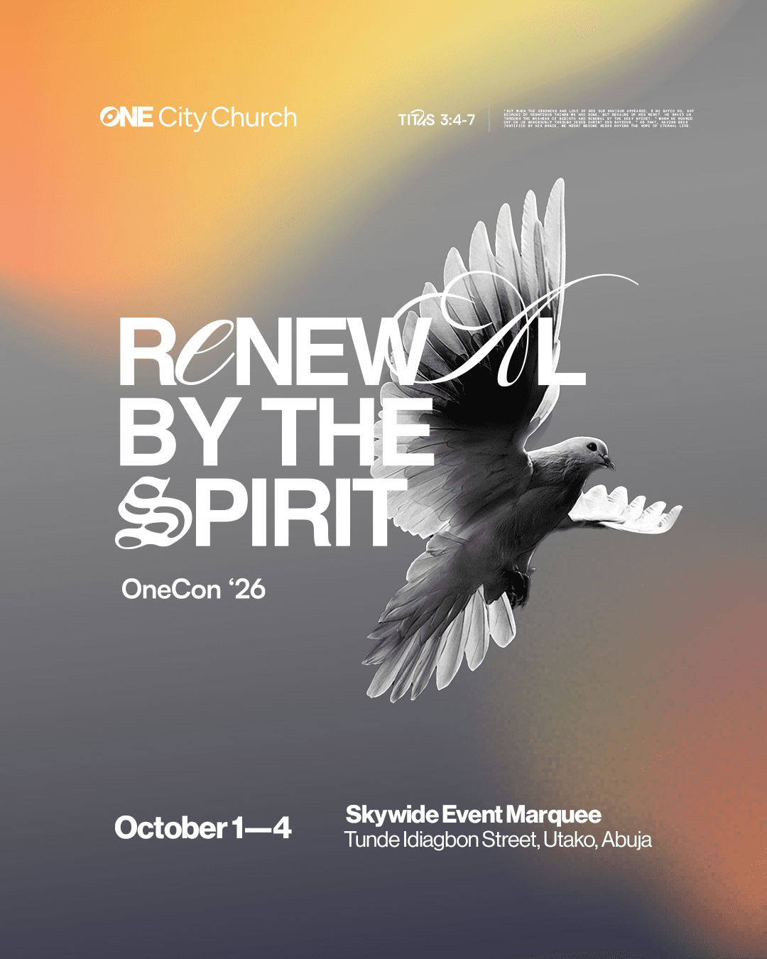OneCon 2026 Renewal by the Spirit poster with a flying dove on a warm grey background. October 1–4, Skywide Event Marquee, Abuja.